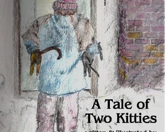 Children's Picture Book, A Tale of Two Kitties