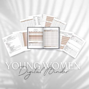 May include: A digital binder for young women, featuring a variety of printable worksheets and trackers. The binder includes sections for goal setting, personal growth, and spiritual development. The pages are designed with a modern aesthetic and feature a light brown color scheme.