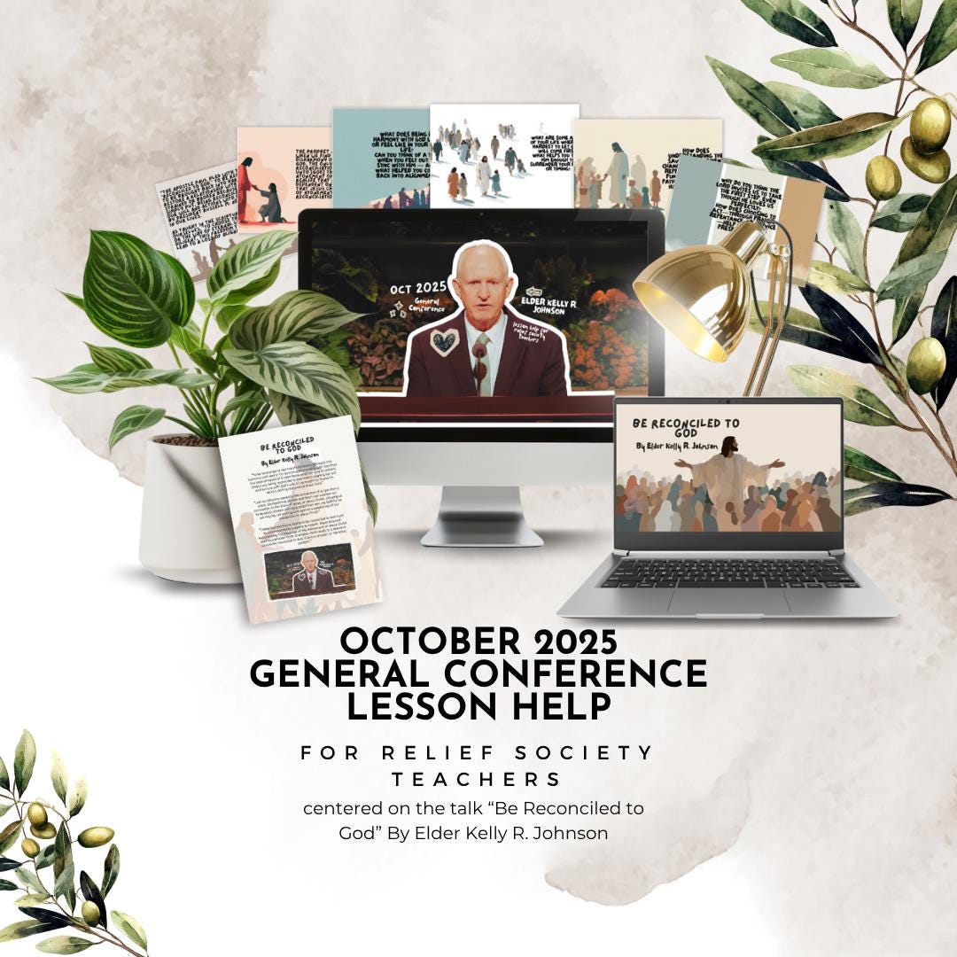 October 2025 General Conference Lesson Help - 