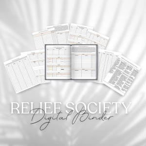 May include: A digital binder for Relief Society with various printable worksheets. The binder includes sections for teaching schedules, member information, and service projects.