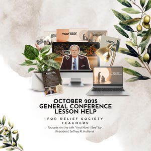 Op de afbeelding: Een desktopcomputer en een laptop tonen lesmateriaal voor de Algemene Conferentie van oktober 2025. De tekst luidt "Oktober 2025 General Conference Lesson Help for Relief Society Teachers". De afbeelding bevat een plant, een lamp en illustraties van olijftakken.