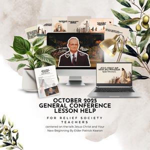 May include: A desktop computer, laptop, and printed materials are arranged with a plant and a desk lamp. The computer screens display images and text related to a conference lesson. The text reads "OCTOBER 2025 GENERAL CONFERENCE LESSON HELP".