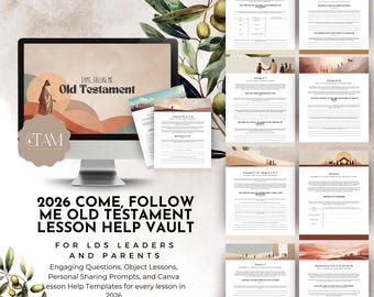 2026 Come Follow Me Old Testament Lesson Help Vault | LDS Sunday School and Youth Lesson Prep | Family Home Evening and Personal Study Ideas
