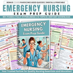May include: An "Emergency Nursing Exam Prep Guide" book with a teal cover, surrounded by study notes. The cover features a nurse holding a coffee cup and phone, with other nurses in the background. Text includes "Bonus Cover Pages" and "Instant Download".