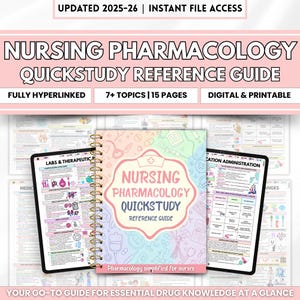 May include: A spiral-bound "Nursing Pharmacology Quickstudy Reference Guide" with a pink and blue cover, featuring the title and medical icons. The guide is surrounded by digital tablets and reference sheets. Text includes "Updated 2025-26" and "Instant File Access."