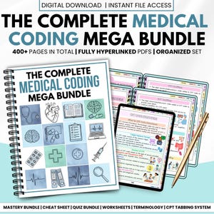 May include: A spiral-bound book titled "THE COMPLETE MEDICAL CODING MEGA BUNDLE" with medical-themed illustrations. The image also shows open books, a tablet displaying medical coding information, and a gold pen. Text includes "DIGITAL DOWNLOAD" and "400+ PAGES IN TOTAL".