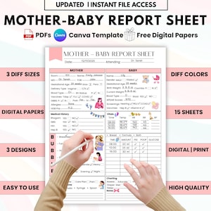 May include: A digital Mother-Baby Report Sheet with a pink and white design. The sheet includes sections for mother and baby information, medical history, and vitals. Text on the image includes "3 Diff Sizes", "Digital Papers", and "Easy to Use".