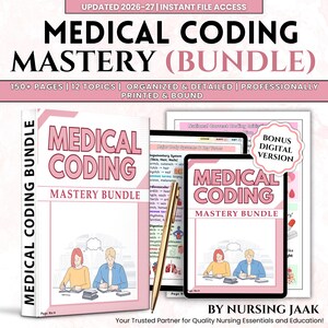 May include: A bundle of medical coding study materials, including a printed book, digital tablet, and loose-leaf pages. The cover of the book and tablet reads "Medical Coding Mastery Bundle". The bundle includes 150+ pages and 12 topics.