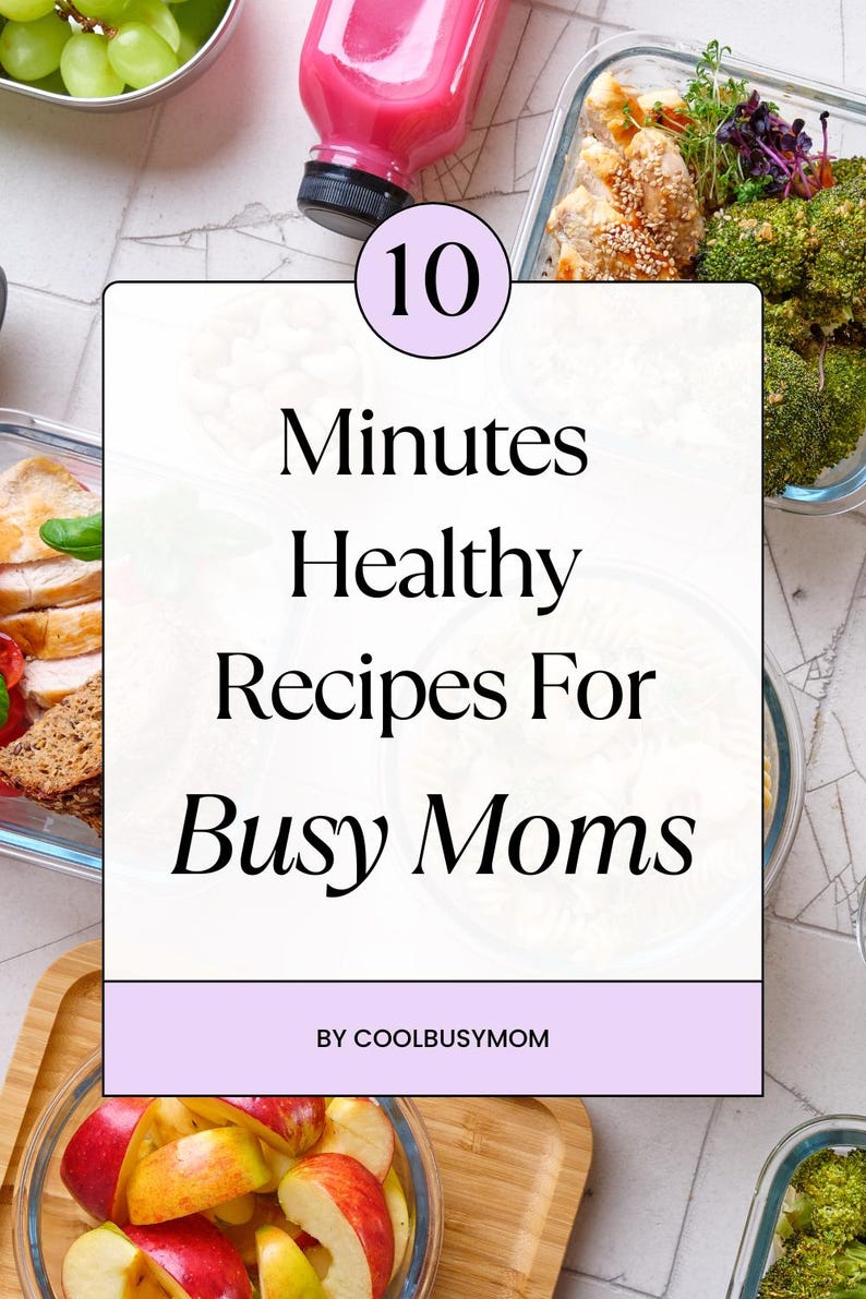 7-day Healthy Meal Plan for Busy Moms | Quick & Easy Recipes + Grocery ...