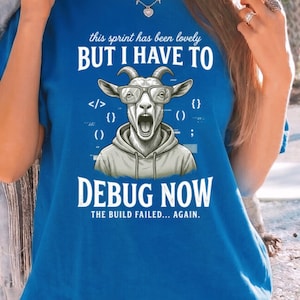 Camiseta de depuración de cabras, camiseta divertida de humor para programadores.