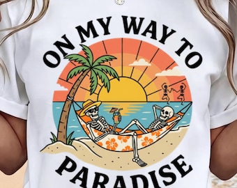 On My Way To Paradise T-Shirt | Sunset Palm Beach Design