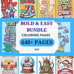 Coloring Book Bundle 640+ Pages - Bold and Easy Digital Coloring - Relaxing Book - Stress Relief