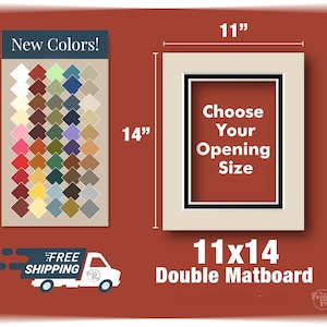May include: A 11x14 inch double matboard with a white core and black outer edge. The matboard has a white opening for a photo or artwork. The matboard is shown against a red background. The text "Choose Your Opening Size" is printed on the matboard. The text "11x14 Double Matboard" is printed below the matboard. The text "Rusty Roof" is printed in a circle below the matboard.