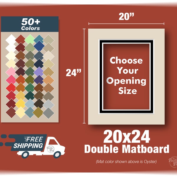 20x24 Premium Double Matboard - Variety of Colors and Sizes - Choose Your Size and Color! Custom Sizes, Openings for your Art and Photos