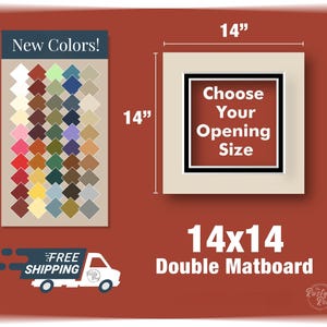 14x14 Premium Double Matboard - Variety of Colors and Sizes - Choose Your Size and Color! Custom Sizes, Openings for your Art and Photos