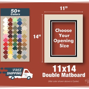 11x14 Premium Double Matboard - Variety of Colors and Sizes - Choose Your Size and Color! Custom Sizes, Openings for your Art and Photos