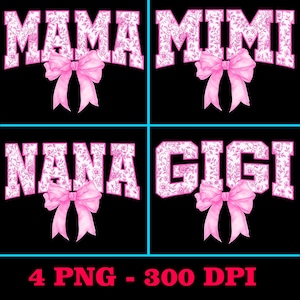 Pacote de png Mama Mimi Nana Gigi, letra floral mãe avó sublimação, design de camisa retrô com laço rosa, download digital para o dia das mães