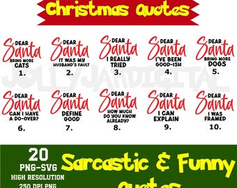 May include: A collection of 10 sarcastic and funny Christmas quotes in red script, each beginning with "Dear Santa." The quotes are displayed on a white background, with a red banner at the top that reads "Christmas quotes."
