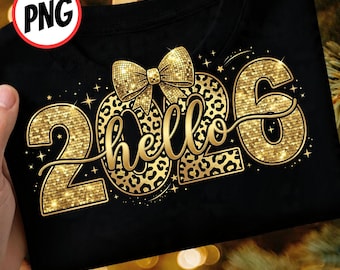 Happy New Year 2026 Png, Trendy New Years Eve Png, Black And Gold Sequins Glitter Png, Faux Leopard New Year Shirt Design, Hello 2026 Png