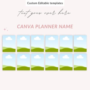 May include: A set of 12 planner dividers featuring a green grassy hill, blue sky, and white clouds. The text "CANVA PLANNER NAME" is at the top of the image.