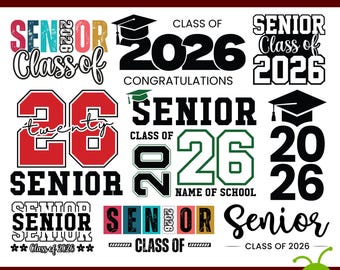 Graduation 2026 SVG Bundle, Graduation Svg, Senior 2026 SVG, Class of 2026 Svg, Graduation Shirt Svg, Senior Graduation Svg, PNG Sublimation