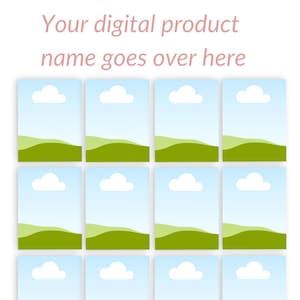 May include: Twelve digital printable cards featuring a simple landscape design with a blue sky, white clouds, and green hills.