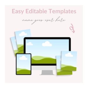 May include: Easy Editable Templates text with a pink arrow pointing down. A computer screen, a tablet, and three stacked cards all show a landscape scene with green hills, blue sky, and white clouds.