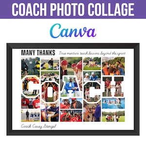 Coach Photo Collage Canva Frame Template,Customizable Memory Collage,Editable Coach Gift,Printable Sports Team Keepsake