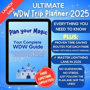 WDW Guide 2025 | Beat the Crowds with Lightning Lane Strategy + Park Itineraries | Two versions: With Kids & For Adults | Instant Download