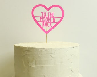 To The Moon & Back Cake Topper in Hot Pink