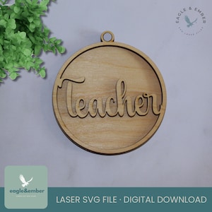 Teacher Ornament | Teacher Gift | Teacher Appreciation | Laser SVG File | Digital Download