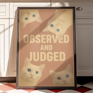 Albino Funny Cat Quote Printable & Digital Wall Art, Funny Bathroom Poster, Judgemental Cat Pink Print, Cozy Bathroom and Kitchen Decor