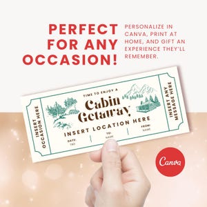 K&ouml;nnte beinhalten: Ein cremefarbenes Ticket f&uuml;r einen H&uuml;ttenurlaub mit gr&uuml;nen Akzenten. Das Ticket zeigt Illustrationen von H&uuml;tten, B&auml;umen und Bergen. Der Text enth&auml;lt "Cabin Getaway", "Insert Location Here" und "Insert Any Message Here". Das Canva-Logo befindet sich unten rechts.