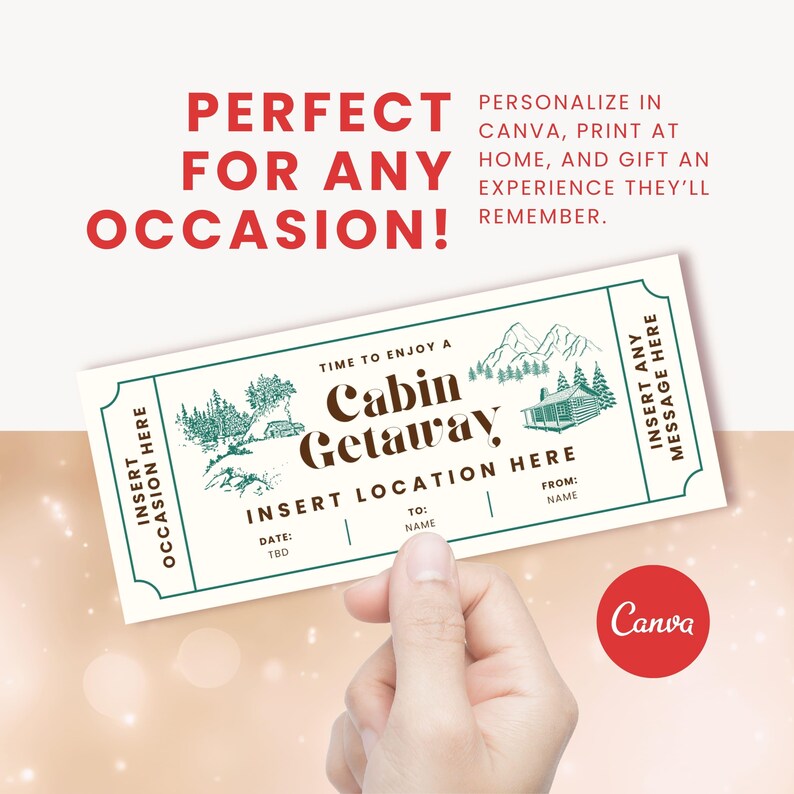 K&ouml;nnte beinhalten: Ein cremefarbenes Ticket f&uuml;r einen H&uuml;ttenurlaub mit gr&uuml;nen Akzenten. Das Ticket zeigt Illustrationen von H&uuml;tten, B&auml;umen und Bergen. Der Text enth&auml;lt "Cabin Getaway", "Insert Location Here" und "Insert Any Message Here". Das Canva-Logo befindet sich unten rechts.
