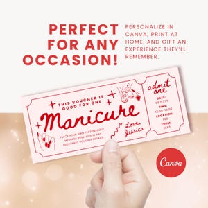 May include: A pink and red printable gift certificate for a manicure. The text on the certificate reads "This voucher is good for one Manicure". The certificate also includes the text "Love, Jessica" and "admit one".