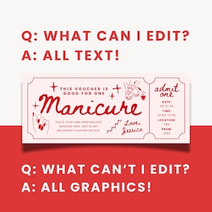 May include: A pink and white printable gift certificate for a manicure. The text reads "This voucher is good for one Manicure. Place your own personalized message here. Add in any necessary voucher details. Love, Jessica". The certificate also has a red and white illustration of hands getting a manicure.