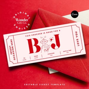 May include: A red and white voucher with the text "THIS VOUCHER IS GOOD FOR A B J LOVE YOU". The voucher includes areas to insert the occasion, name, location, and date. The background is red.