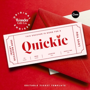 Puede incluir: Una plantilla de ticket roja y blanca con la palabra "Quickie" en letras rojas grandes. El ticket incluye campos para la ocasión, el nombre, la ubicación y la fecha. El texto "Love You" está en el lado derecho. Las palabras "Original Wonder Gift Co." están en un círculo en la parte superior.