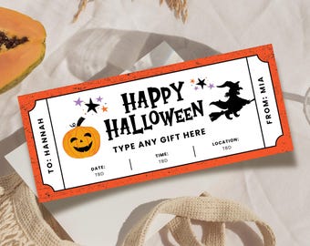 May include: A Halloween-themed gift voucher in orange and white, featuring the text "Happy Halloween" and "Type Any Gift Here." It includes a smiling pumpkin and a witch on a broom. Addressed to Hannah, from Mia.