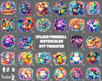 May include: A collection of colorful watercolor DTF transfer designs featuring various Pokémon characters. Each design is set against a vibrant, splash-like background, showcasing a range of creatures in dynamic poses. The text "SPLASH POKEBALL WATERCOLOR DTF TRANSFER" is also visible.