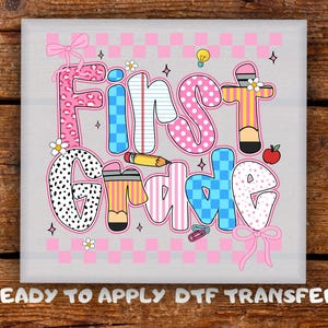 First Grade Teacher Pink Bow DTF Checkered Leopard Pencil Sublimation Shirt Ready To Press Back to School DTF Transfer Gift Ready For Press