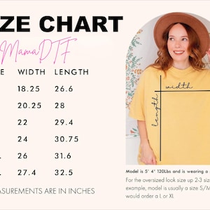 May include: Size chart for a t-shirt, with measurements in inches. The chart includes sizes S to 3XL, with width and length dimensions. The text "Mama DTF" is in a cursive font. A model is wearing a yellow t-shirt.