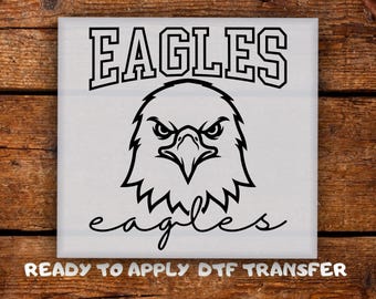 Eagles Mascot DTF Transfer • Bold Sports Team Spirit Design • DIY Heat Press Home Printing • Ready To Press Shirts & Apparel • Team Logo