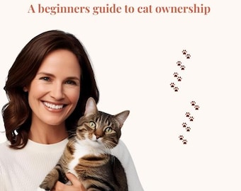 The Confident Cat Parent Guide - an ebook guide for beginners or those needing a refresh in cat and kitten care.