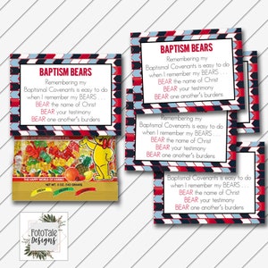 May include: Four colorful cards with the text "Baptism Bears" and a reminder to "BEAR the name of Christ, BEAR your testimony, BEAR one another's burdens". The cards are decorated with a blue, red, and white geometric pattern. A bag of gummy bears is in the background.