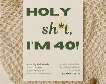 Funny 40th birthday invitation, bold invitation, 40 invite bday, party unique theme birthday editable, invitation canva, forty adult party