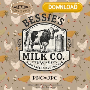 Bessies Milk Co. PNG | Vintage Farm Molkerei Etikett Sublimation | Kuh und Milch Kann Rustikal Clipart | Bauernhof Frisches Landdesign