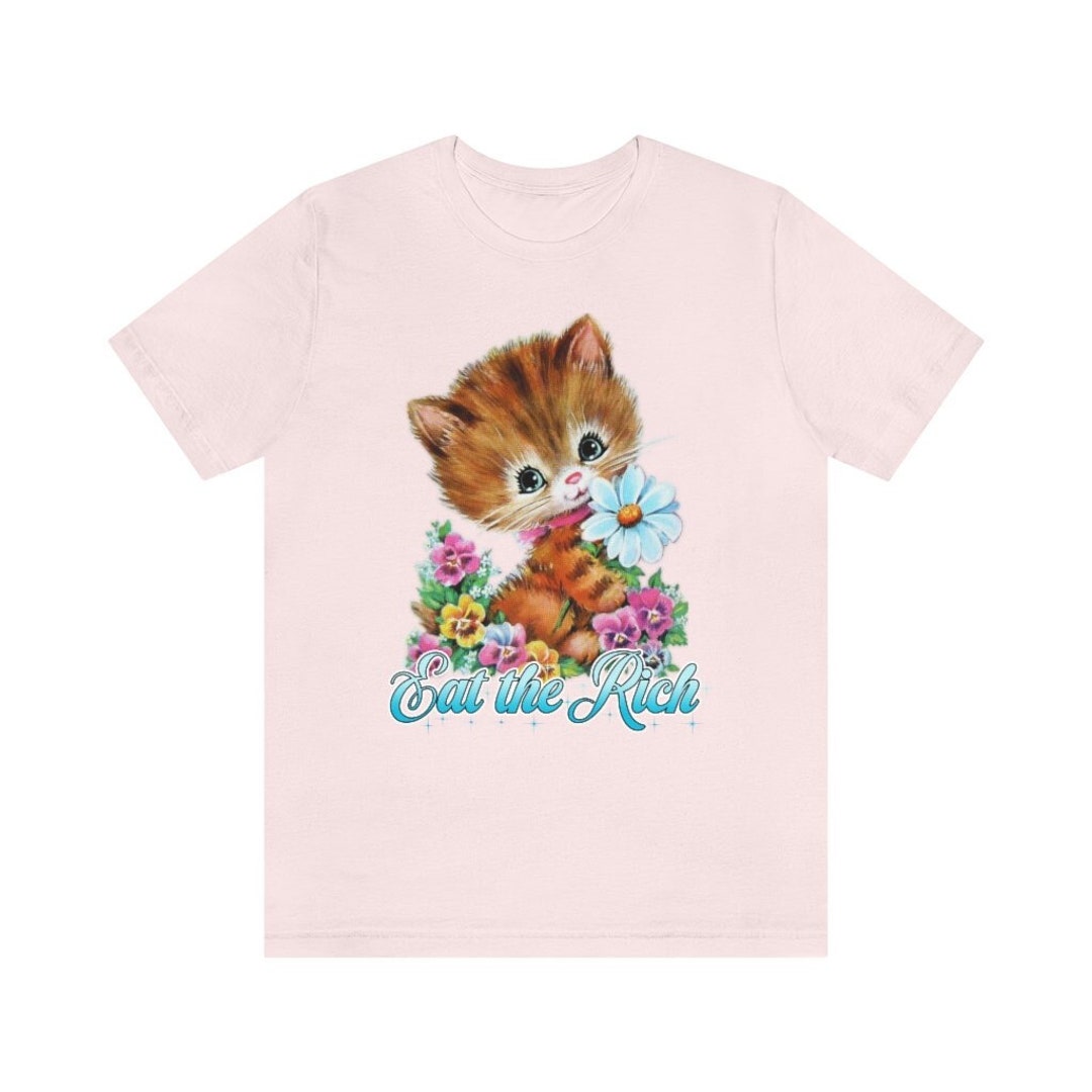 Cute Kitty Eat the Rich T-shirt Eat the Rich Shirt Vintage - Etsy