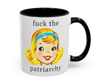 Bonita taza retro con la frase "Que le jodan al patriarcado".