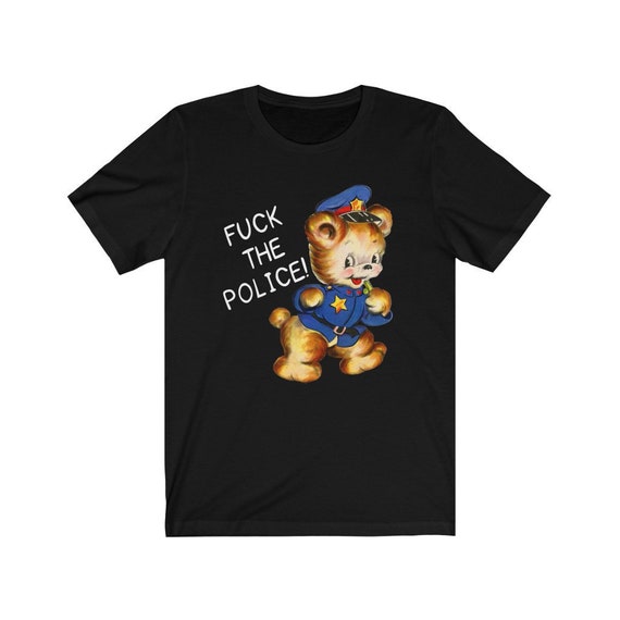 Fuck the Police T-shirt Fuck the Police Shirt Fuck Cops | Etsy